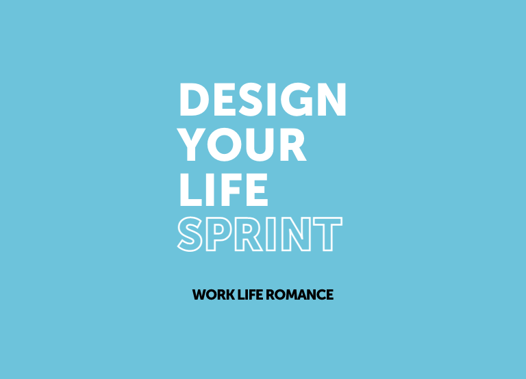 Design Your Life Sprint